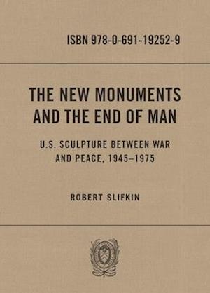 New Monuments and the End of Man