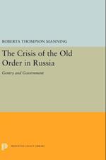 Crisis of the Old Order in Russia