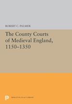 County Courts of Medieval England, 1150-1350