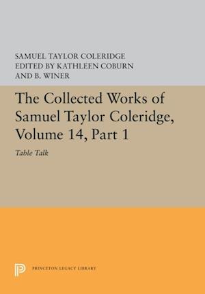 Collected Works of Samuel Taylor Coleridge, Volume 14