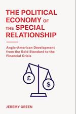 Political Economy of the Special Relationship