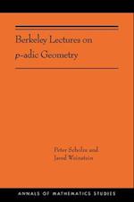 Berkeley Lectures on p-adic Geometry: (AMS-207) 