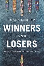 Winners and Losers: The Psychology of Foreign Trade 