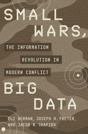 Small Wars, Big Data