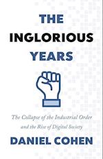 The Inglorious Years