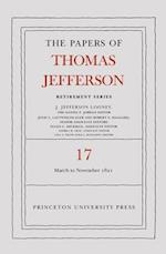 The Papers of Thomas Jefferson, Retirement Series, Volume 17