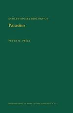 Evolutionary Biology of Parasites. (MPB-15), Volume 15