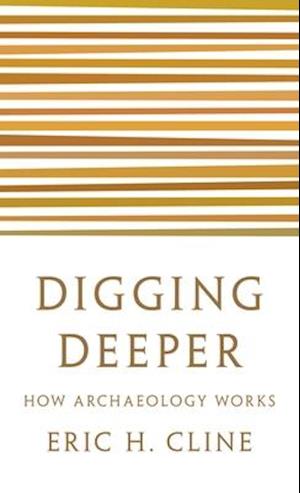 Digging Deeper