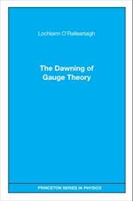 Dawning of Gauge Theory