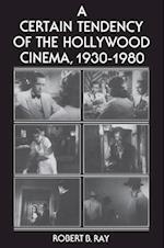 Certain Tendency of the Hollywood Cinema, 1930-1980