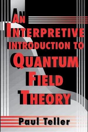 Interpretive Introduction to Quantum Field Theory