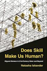 Does Skill Make Us Human?