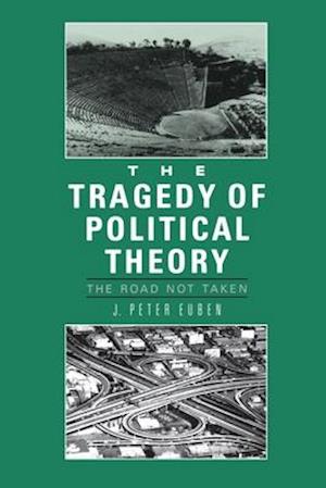 Tragedy of Political Theory