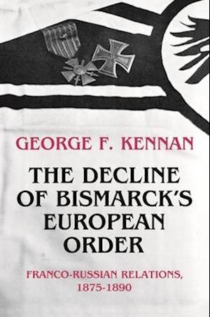 Decline of Bismarck's European Order