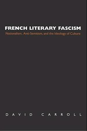 French Literary Fascism