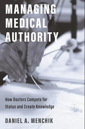 Managing Medical Authority
