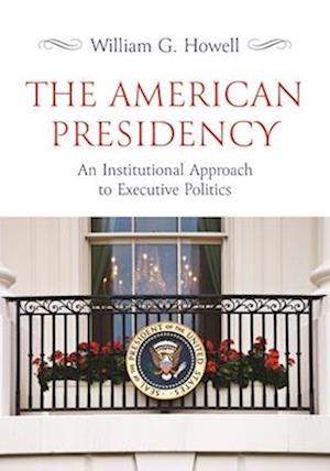 The American Presidency