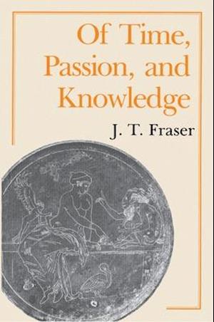 Of Time, Passion, and Knowledge