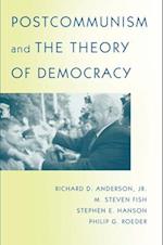Postcommunism and the Theory of Democracy