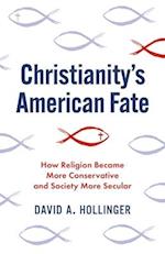 Christianity's American Fate