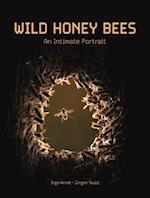 Wild Honey Bees