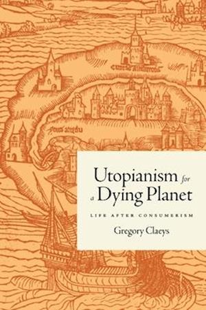 Utopianism for a Dying Planet