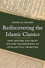 Rediscovering the Islamic Classics
