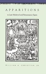 Apparitions in Late Medieval and Renaissance Spain