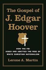 Gospel of J. Edgar Hoover