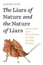 Liars of Nature and the Nature of Liars