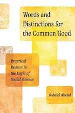 Words and Distinctions for the Common Good