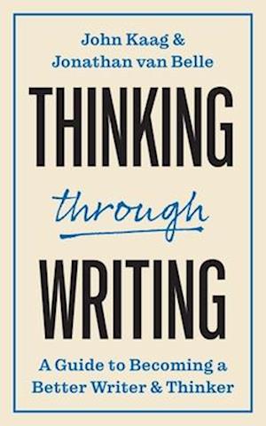 Thinking through Writing