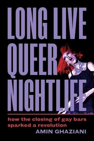 Long Live Queer Nightlife