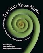 Do Plants Know Math?