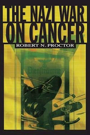 Nazi War on Cancer