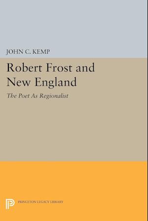 Robert Frost and New England