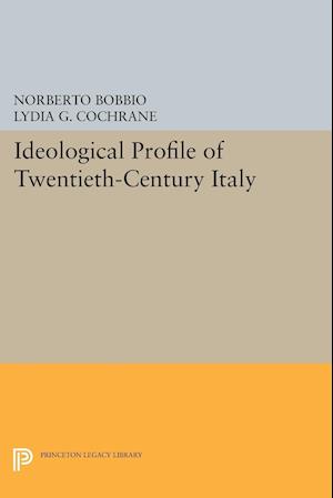 Ideological Profile of Twentieth-Century Italy