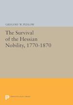 The Survival of the Hessian Nobility, 1770-1870