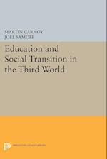 Education and Social Transition in the Third World