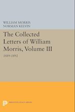 The Collected Letters of William Morris, Volume III