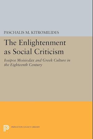 The Enlightenment as Social Criticism