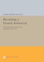 Becoming a French Aristocrat