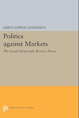 Politics against Markets
