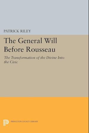 The General Will before Rousseau