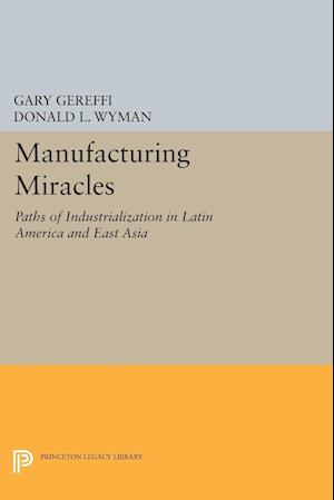 Manufacturing Miracles