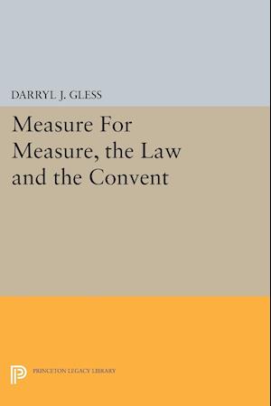 Measure For Measure, the Law and the Convent