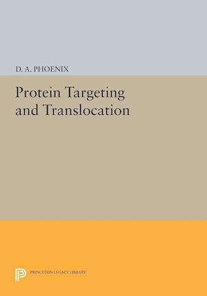 Protein Targeting and Translocation