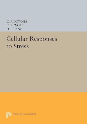 Cellular Responses to Stress