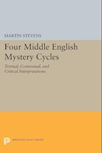 Four Middle English Mystery Cycles