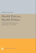 Health Policies, Health Politics